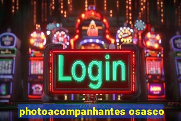 photoacompanhantes osasco